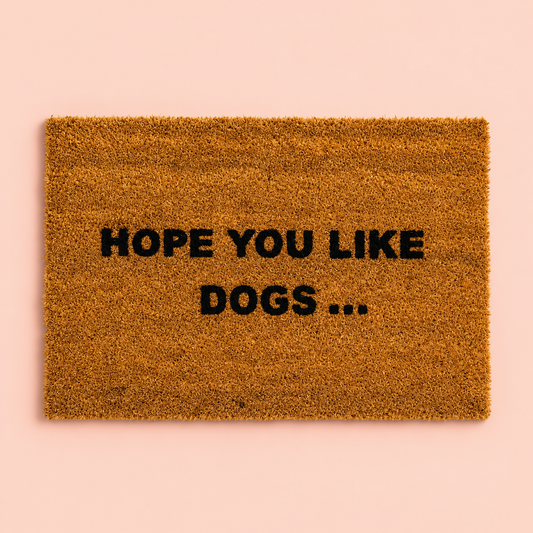 Hope You Like Dogs Coir Doormat